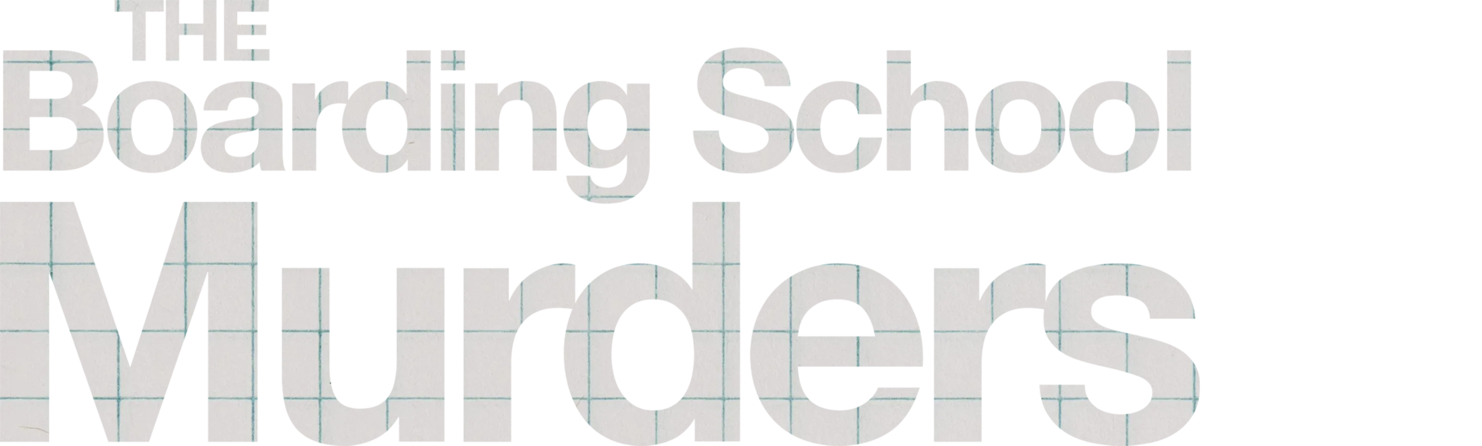 The Boarding School Murders