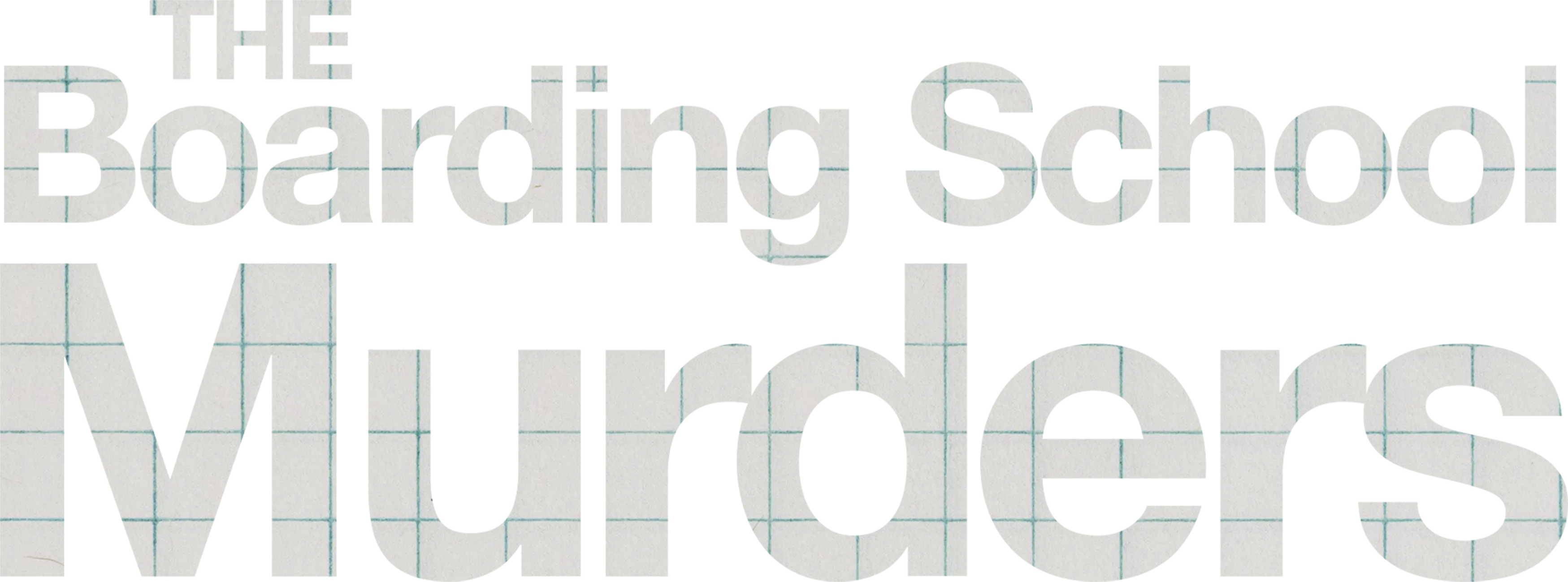 The Boarding School Murders