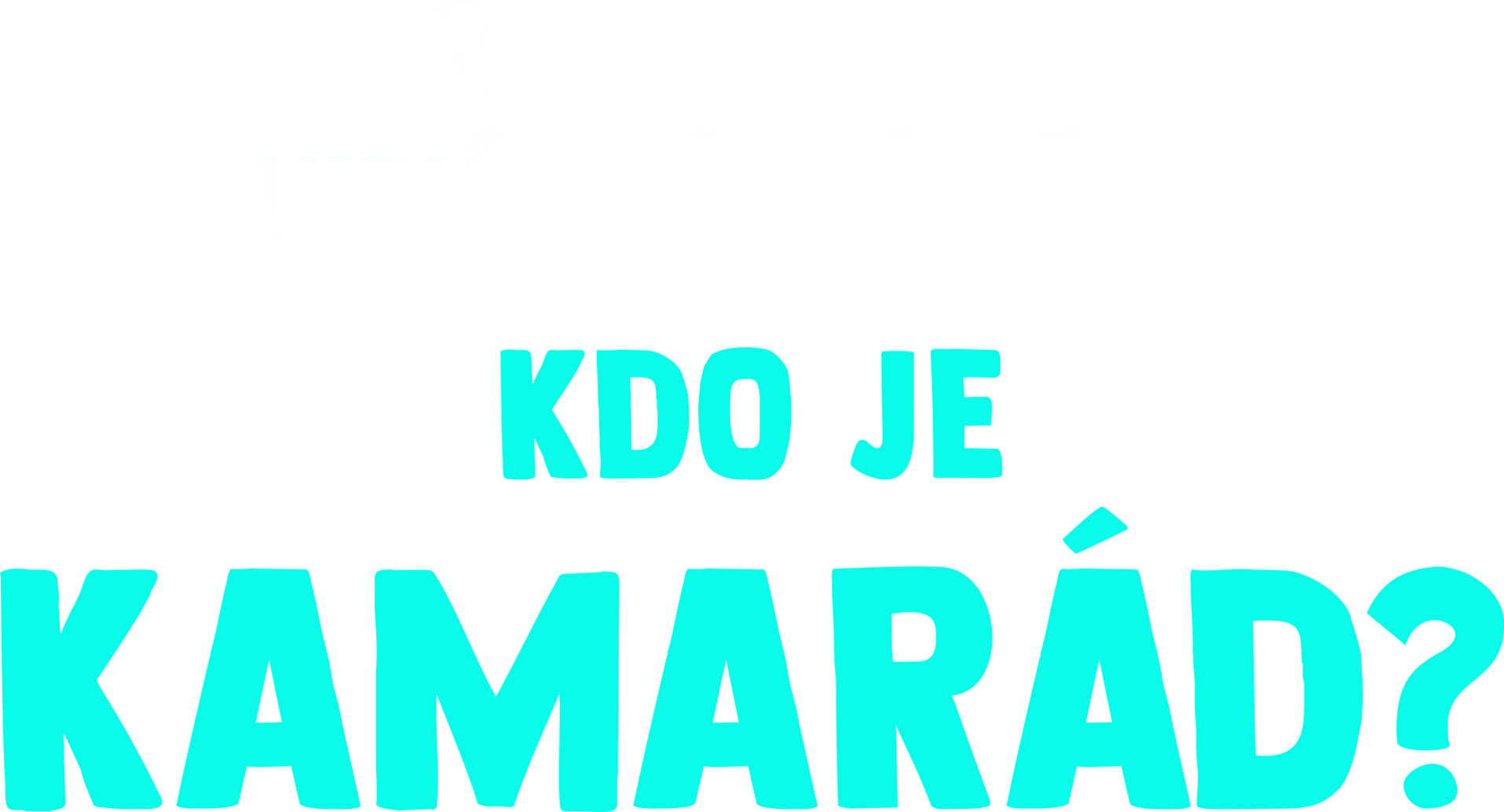 Vidlík má otázečku: Kdo je kamarád?