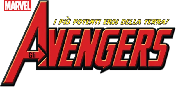 Gli Avengers: I più potenti eroi della Terra!