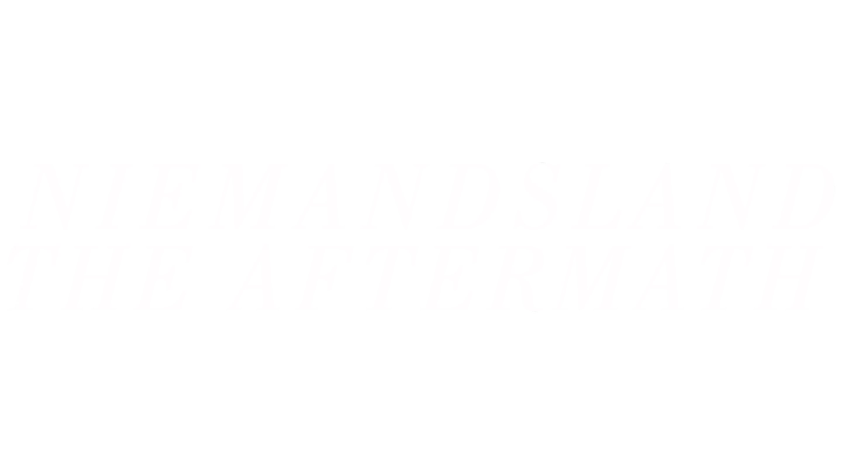 Niemandsland – The Aftermath
