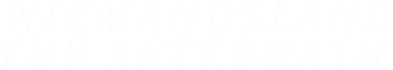 Niemandsland – The Aftermath