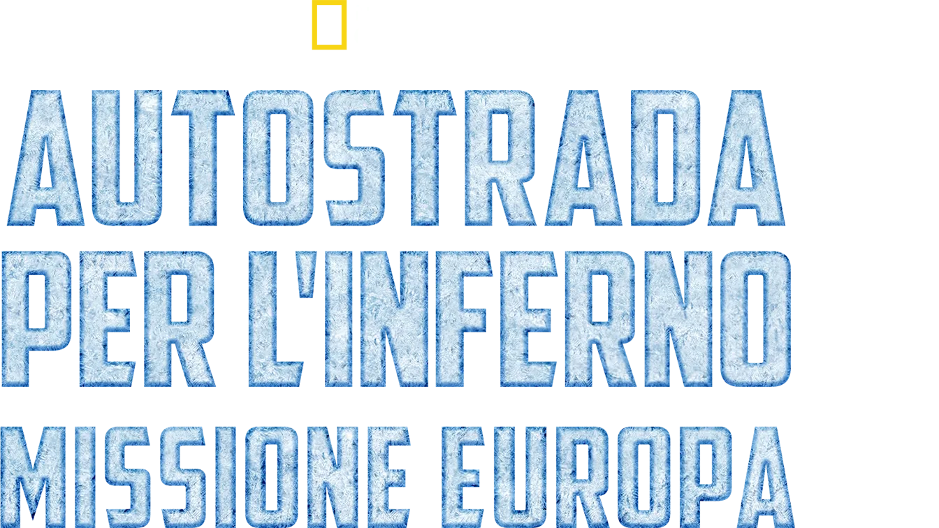 Autostrada per l'inferno: Missione Europa
