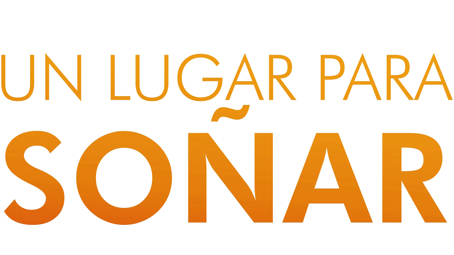 Un Lugar Para Soñar