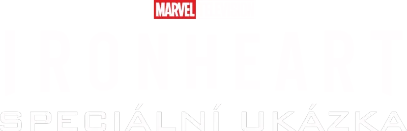 Ironheart | Speciální ukázka