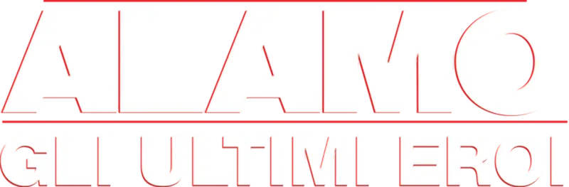 Alamo - Gli Ultimi Eroi