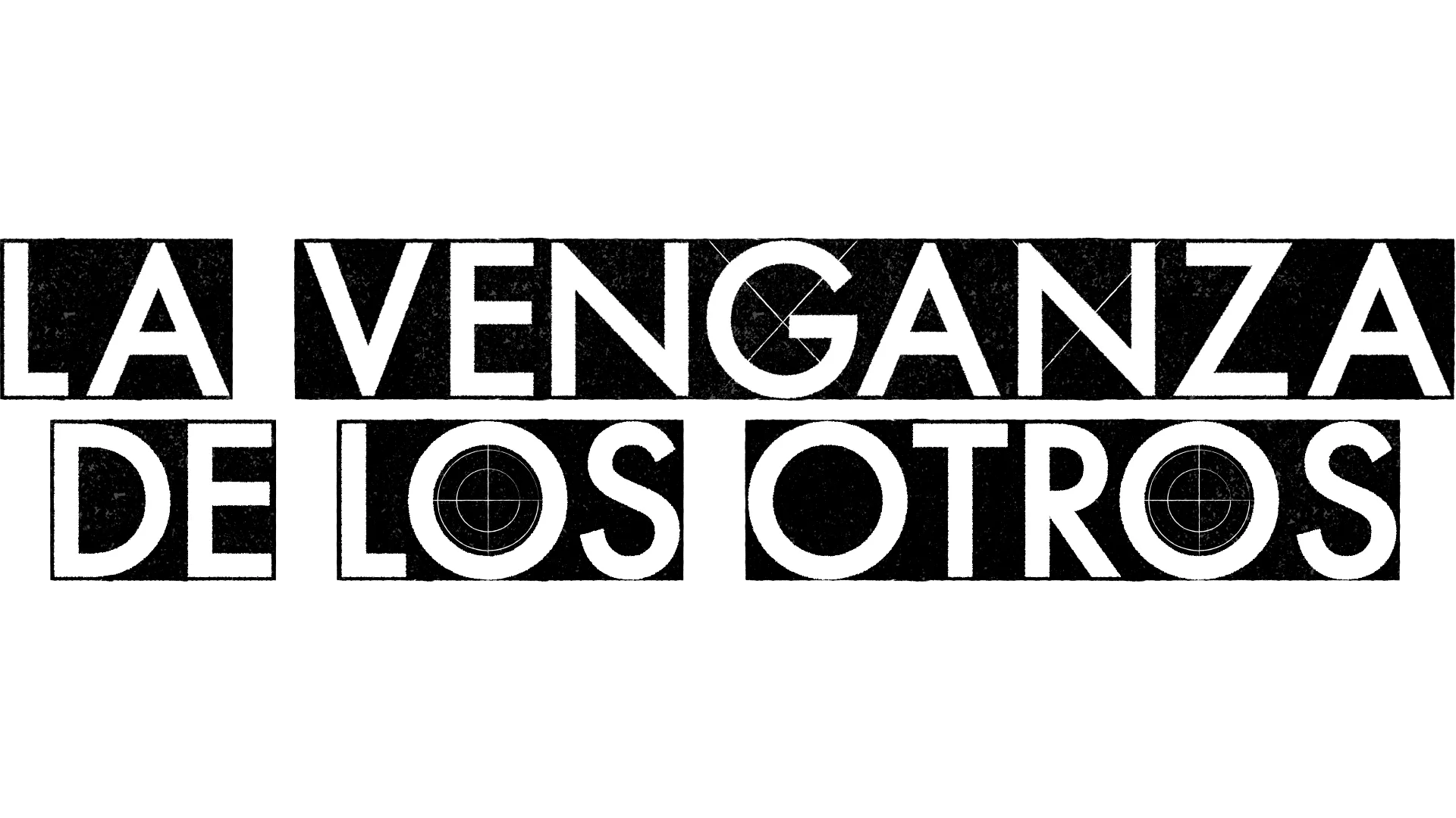 La venganza de los otros