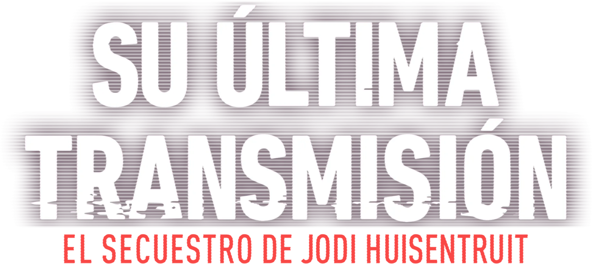 Su última transmisión: El secuestro de Jodi Huisentruit