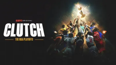 thumbnail - Clutch: The NBA Playoffs