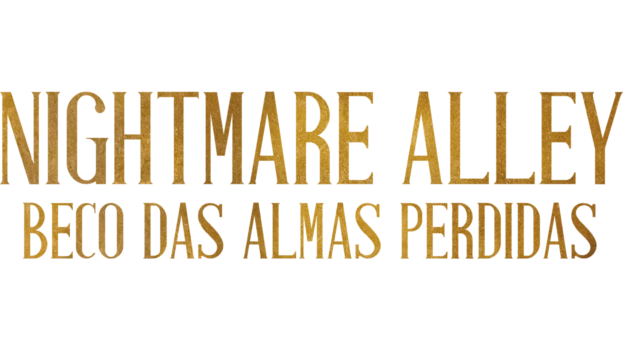 Nightmare Alley - Beco das Almas Perdidas