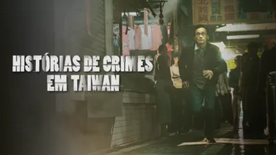 thumbnail - Histórias de Crimes em Taiwan