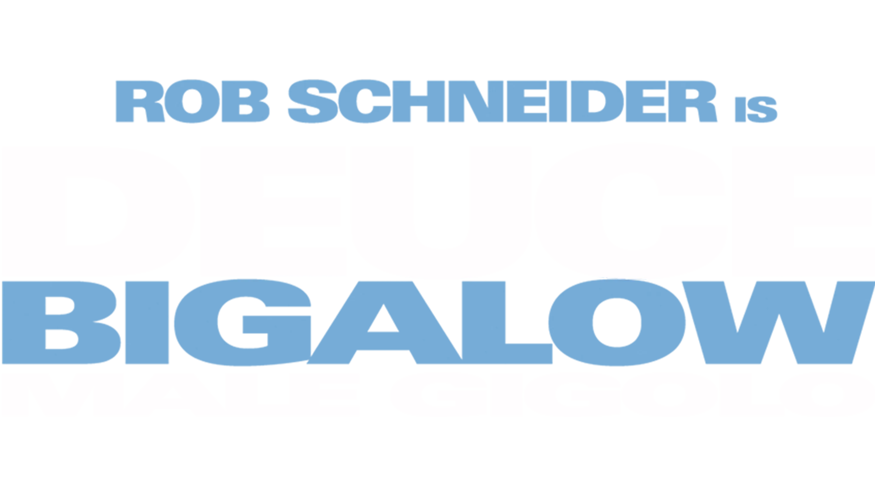 Deuce Bigalow: Male Gigolo