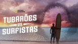 thumbnail - Tubarões vs Surfistas