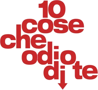 10 Cose che Odio di Te 