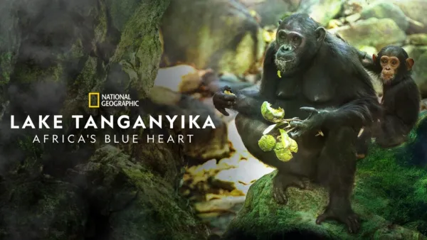 thumbnail - Lake Tanganyika: Africa's Blue Heart