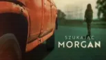 thumbnail - Szukając Morgan