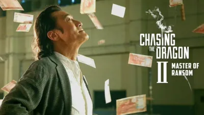 Chasing the Dragon II: Master of Ransom