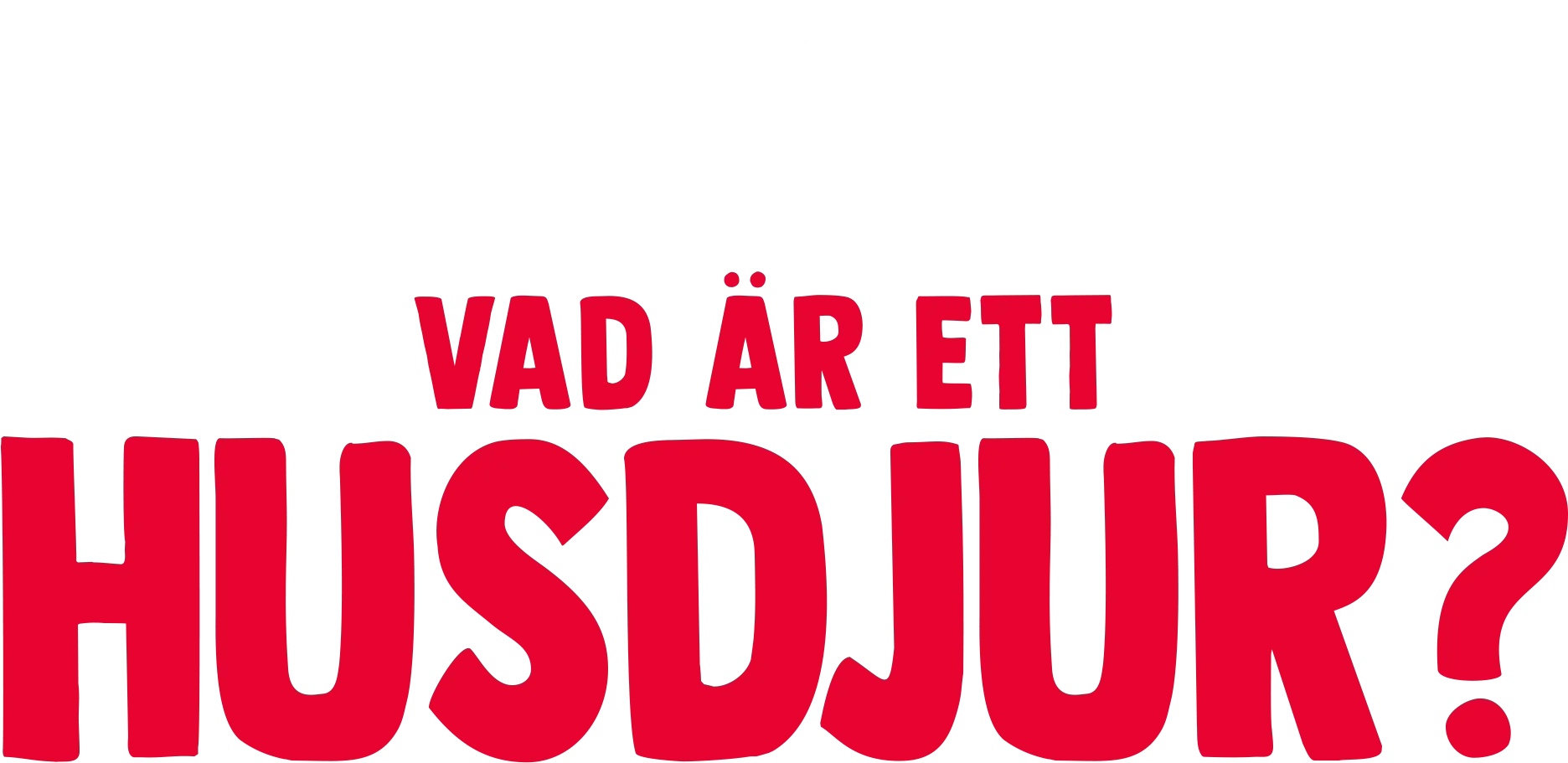 Gaffe ställer en fråga: Vad är ett husdjur?