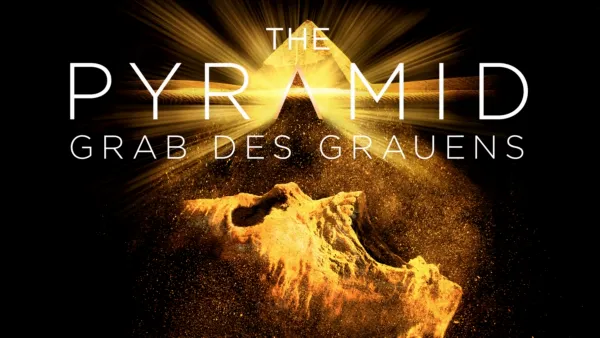 thumbnail - The Pyramid – Grab des Grauens