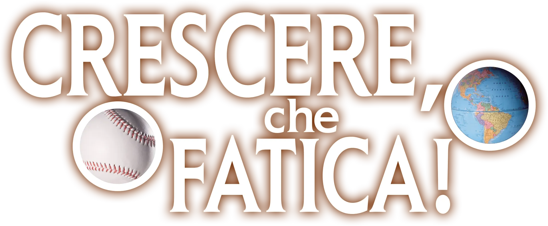 Crescere, che fatica!