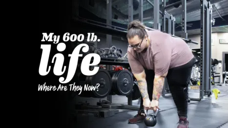 thumbnail - My 600-Lb. Life: Where Are They Now?
