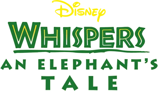 Whispers: An Elephant's Tale