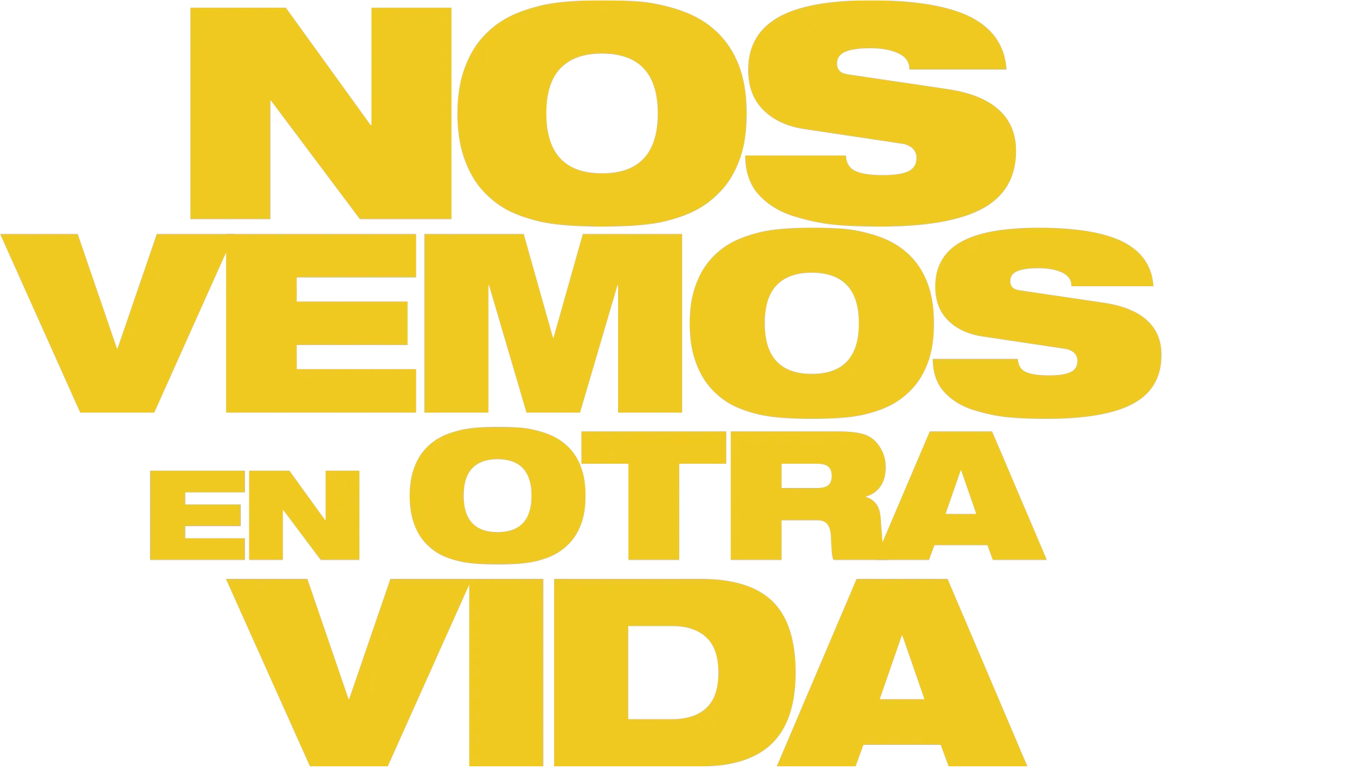 Nos vemos en otra vida