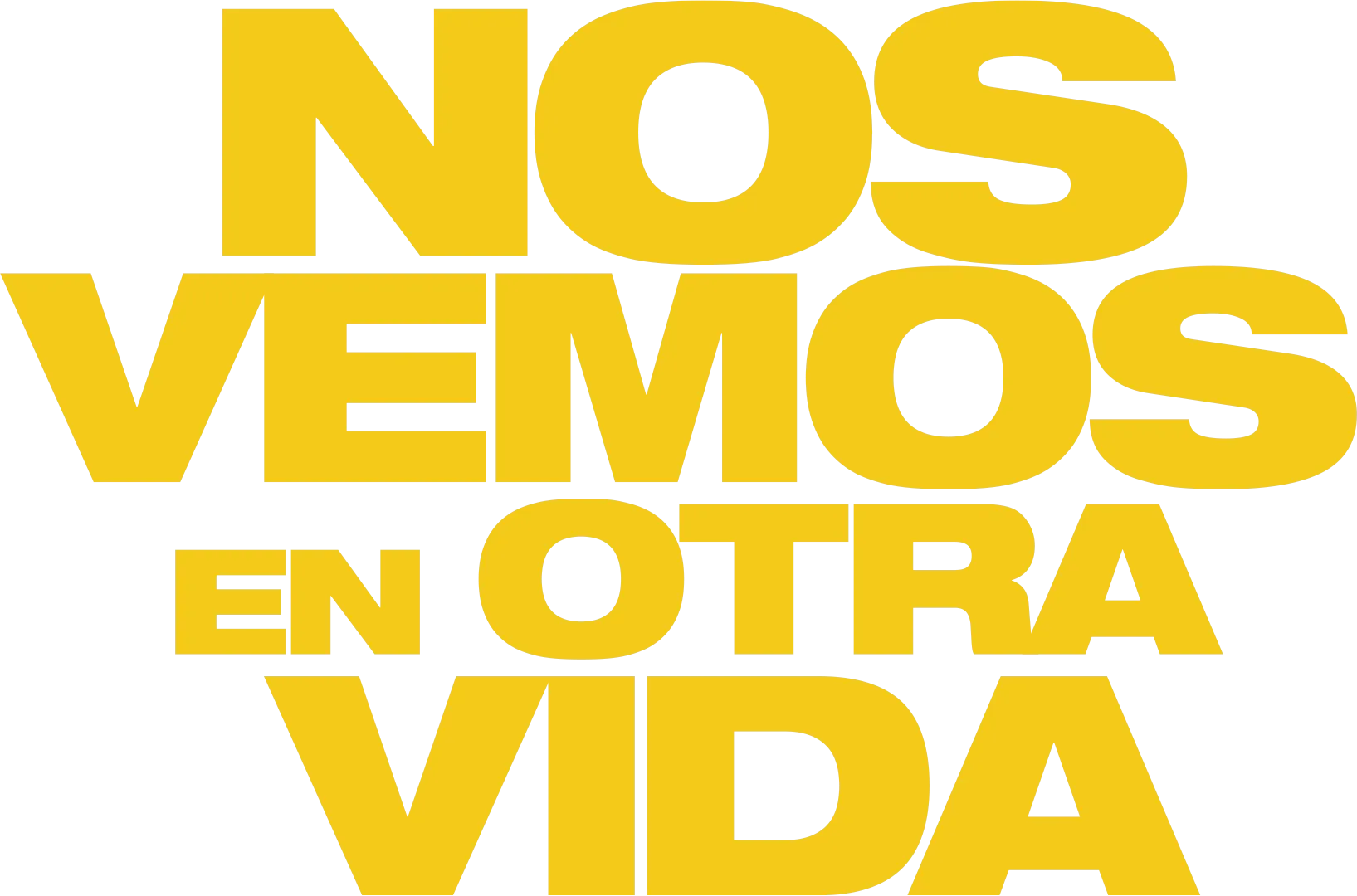 Nos vemos en otra vida