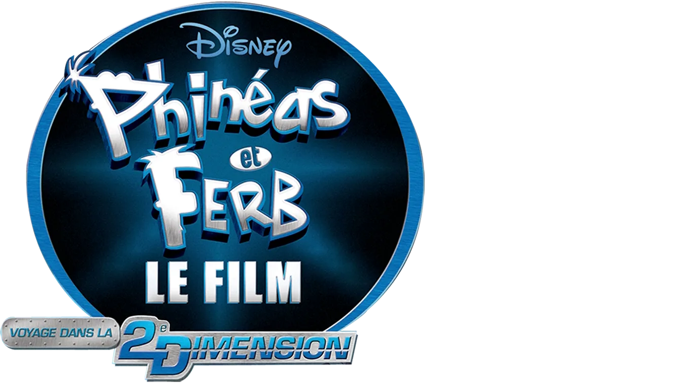 Phinéas et Ferb,  Le Film : Voyage Dans la 2E Dimension