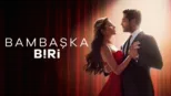 thumbnail - Bambaşka Biri