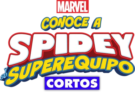 Conoce a Spidey y su superequipo (Cortos)