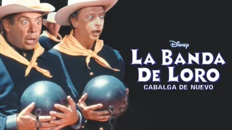 thumbnail - La Banda de Loro cabalga de nuevo