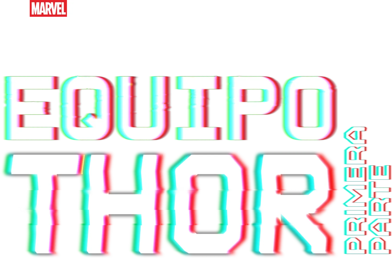 El equipo Thor: Parte 1
