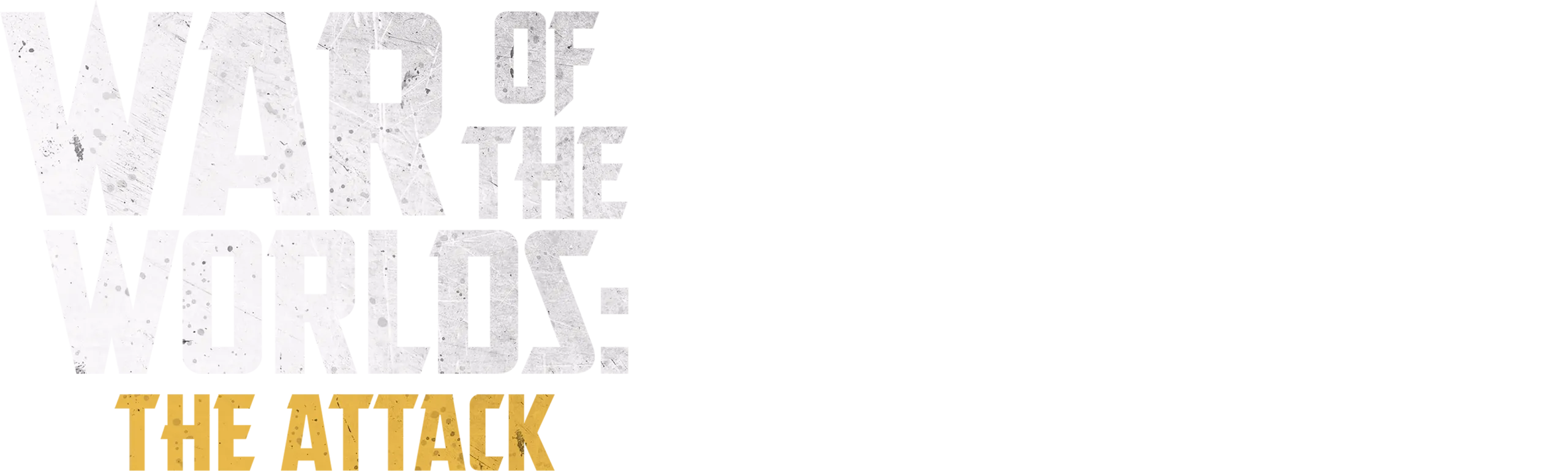 War of the Worlds: The Attack