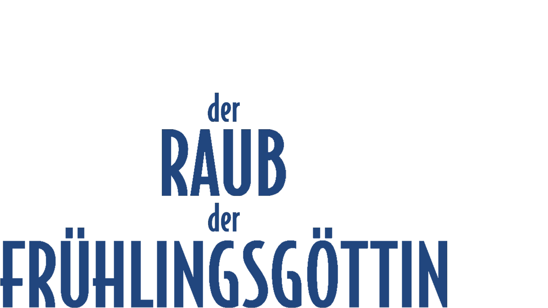 Der Raub der Frühlingsgöttin