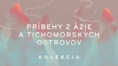 thumbnail - Príbehy z Ázie a tichomorských ostrovov
