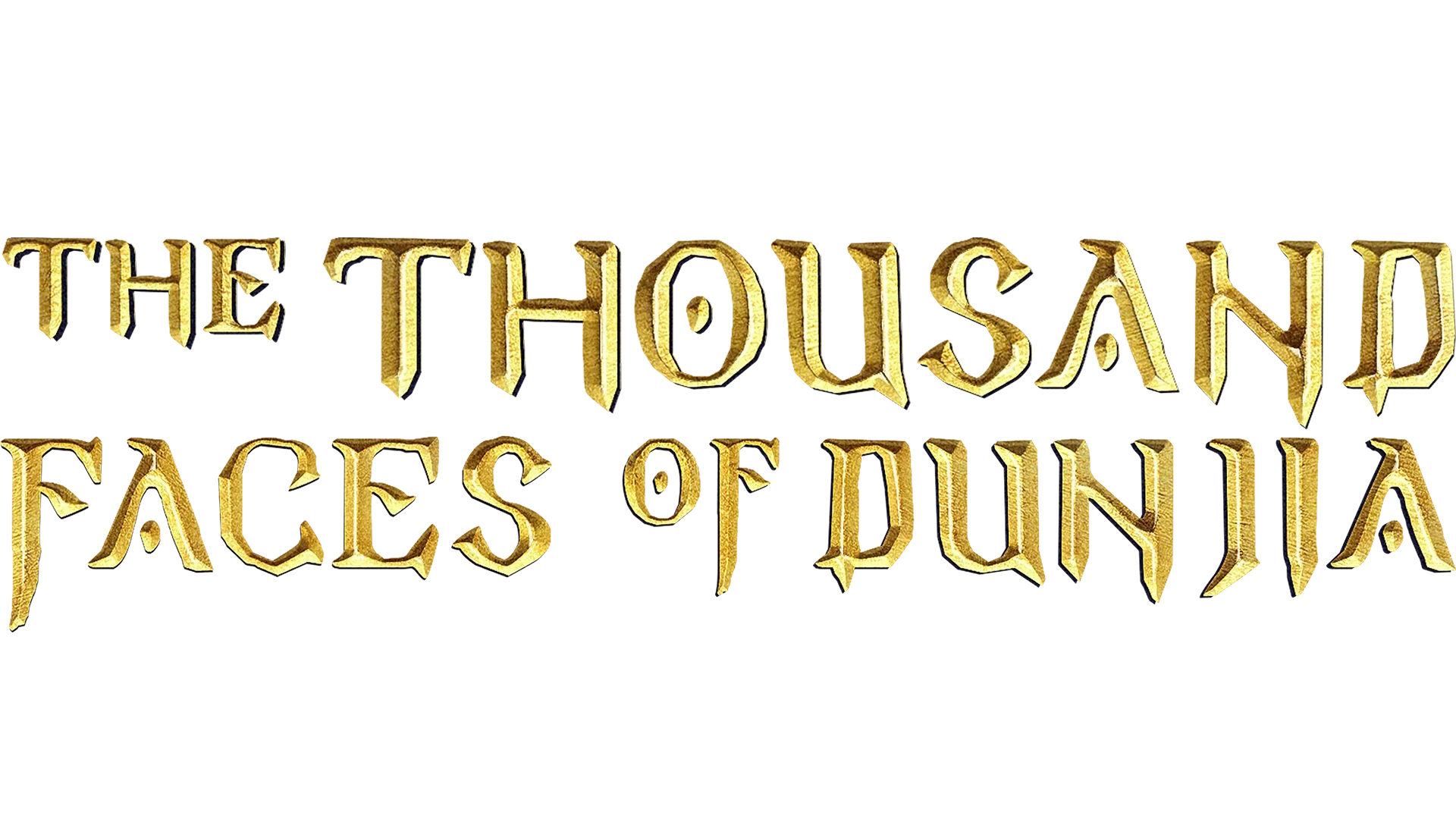 The Thousand Faces of Dunjia