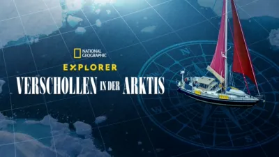 Explorer: Verschollen in der Arktis