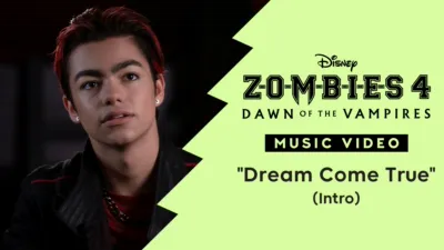 "Dream Come True (Intro)" | ZOMBIES 4: Dawn of the Vampires Music Video