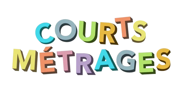 Courts métrages