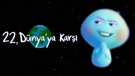 thumbnail - 22, Dünya’ya Karşı