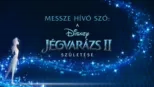 thumbnail - Messze hívó szó: A Jégvarázs 2 születése
