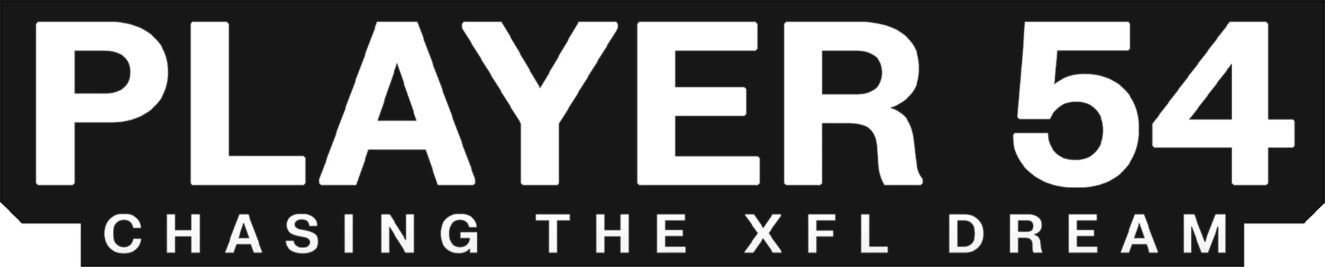 Player 54: Chasing the XFL Dream