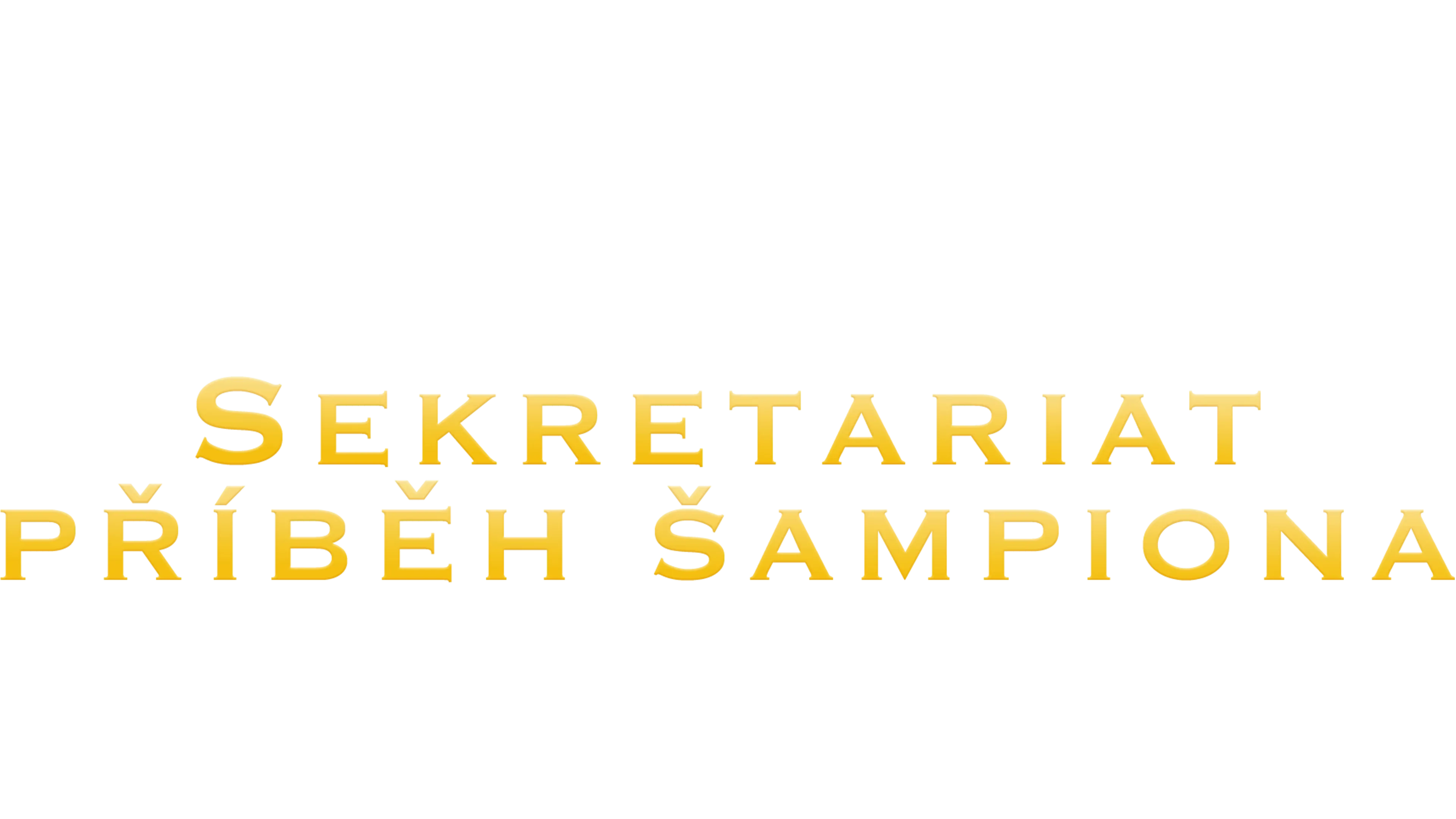 Sekretariat: Příběh šampiona