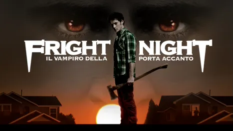 thumbnail - Fright Night - Il vampiro della porta accanto