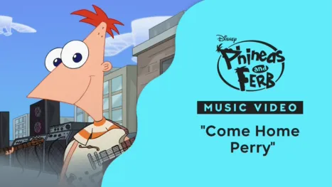 thumbnail - "Come Home Perry" | Phineas and Ferb: Across the 1st and 2nd Dimensions Music Video