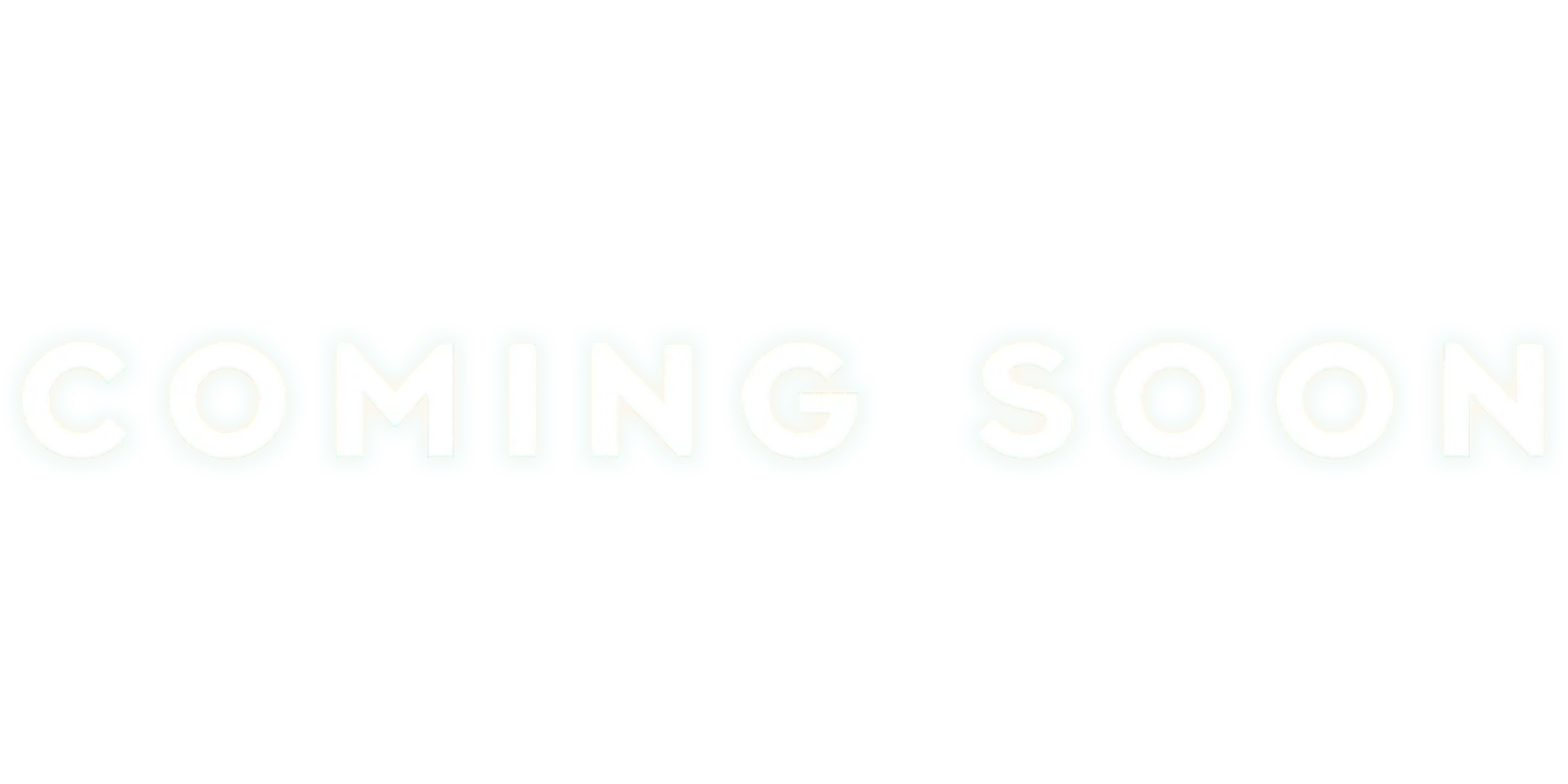 Coming Soon