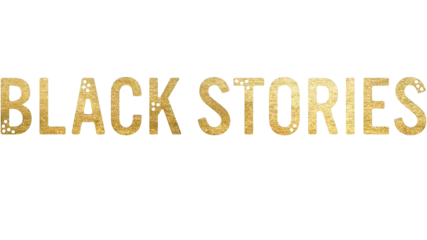 Black Stories Always