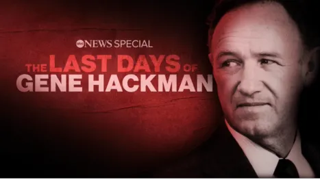 thumbnail - ⁦The Last Days of Gene Hackman⁩