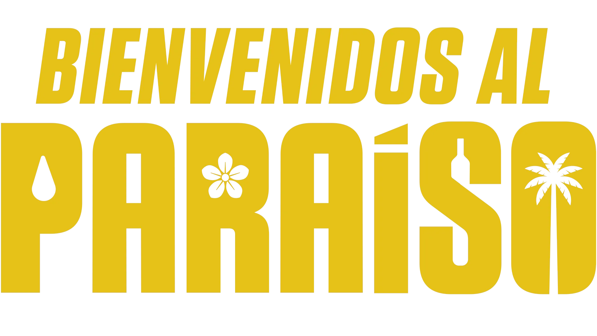 Bienvenidos al paraiso